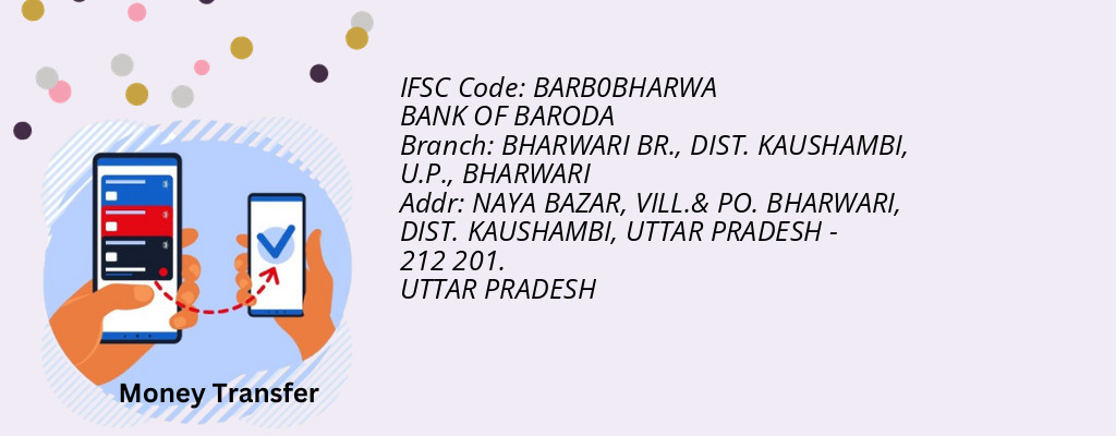 Find BANK OF BARODA IFSC Code BHARWARI - BHARWARI BR., DIST. KAUSHAMBI, U.P. Branch