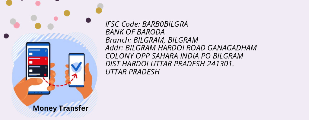 Find BANK OF BARODA IFSC Code BILGRAM - BILGRAM Branch