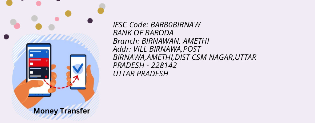 Find BANK OF BARODA IFSC Code AMETHI - BIRNAWAN Branch