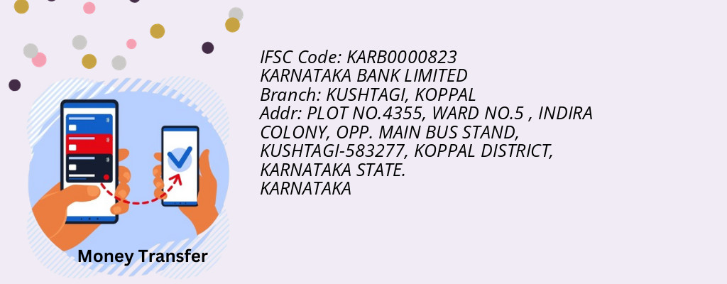 Find KARNATAKA BANK IFSC Code KOPPAL - KUSHTAGI Branch