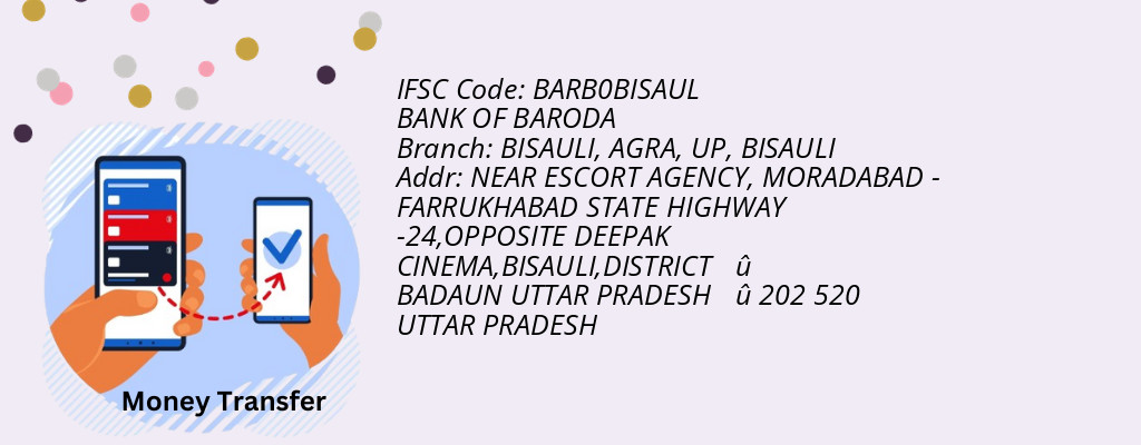 Find BANK OF BARODA IFSC Code BISAULI - BISAULI, AGRA, UP Branch