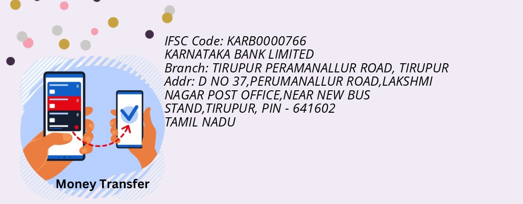 Find KARNATAKA BANK IFSC Code TIRUPUR - TIRUPUR PERAMANALLUR ROAD Branch Find KARNATAKA BANK IFSC Code TIRUPUR - TIRUPUR PERAMANALLUR ROAD Branch