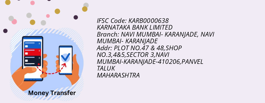 Find KARNATAKA BANK IFSC Code NAVI MUMBAI- KARANJADE - NAVI MUMBAI- KARANJADE Branch Find KARNATAKA BANK IFSC Code NAVI MUMBAI- KARANJADE - NAVI MUMBAI- KARANJADE Branch