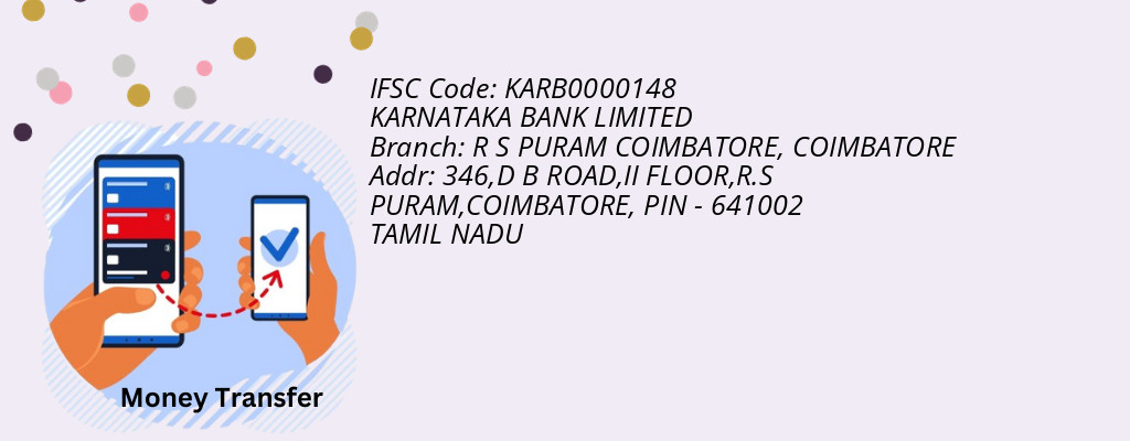 Find KARNATAKA BANK IFSC Code COIMBATORE - R S PURAM COIMBATORE Branch Find KARNATAKA BANK IFSC Code COIMBATORE - R S PURAM COIMBATORE Branch