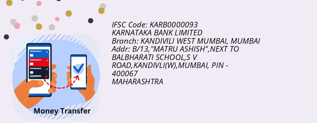 Find KARNATAKA BANK IFSC Code MUMBAI - KANDIVILI WEST MUMBAI Branch Find KARNATAKA BANK IFSC Code MUMBAI - KANDIVILI WEST MUMBAI Branch