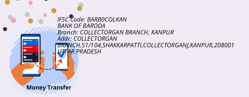 Find BANK OF BARODA IFSC Code KANPUR - COLLECTORGAN BRANCH Branch