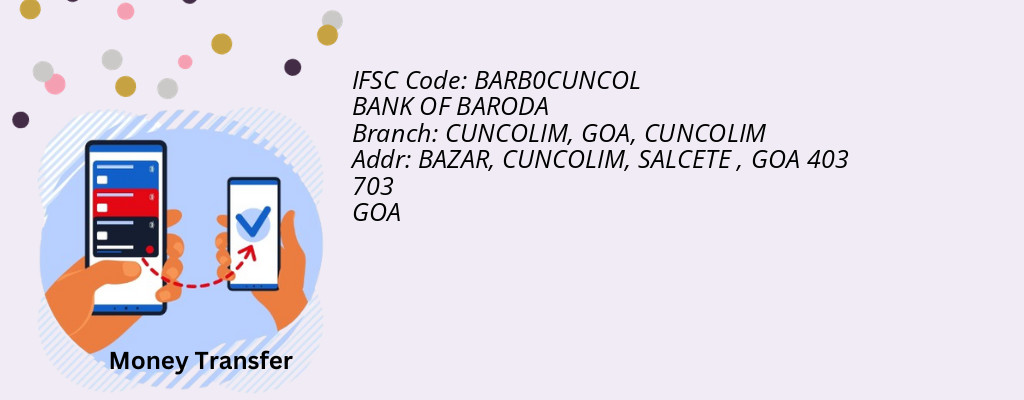 Find BANK OF BARODA IFSC Code CUNCOLIM - CUNCOLIM, GOA Branch Find BANK OF BARODA IFSC Code CUNCOLIM - CUNCOLIM, GOA Branch