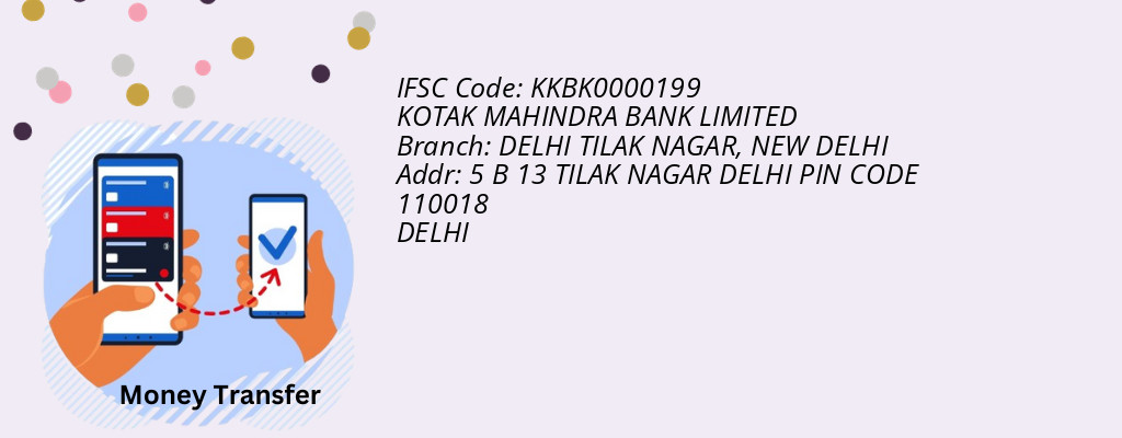 Find KOTAK MAHINDRA BANK IFSC Code NEW DELHI - DELHI TILAK NAGAR Branch Find KOTAK MAHINDRA BANK IFSC Code NEW DELHI - DELHI TILAK NAGAR Branch