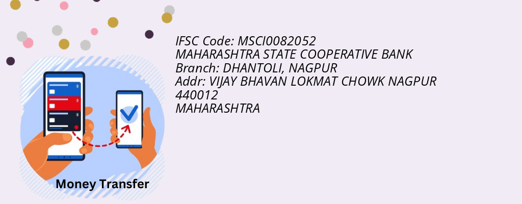 Find MAHARASHTRA STATE COOPERATIVE BANK IFSC Code NAGPUR - DHANTOLI Branch Find MAHARASHTRA STATE COOPERATIVE BANK IFSC Code NAGPUR - DHANTOLI Branch