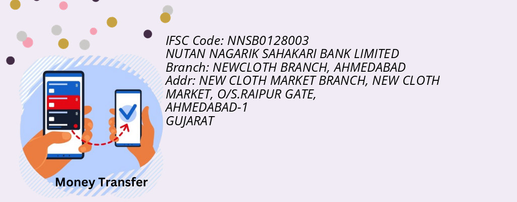 Find NUTAN NAGARIK SAHAKARI BANK IFSC Code AHMEDABAD - NEWCLOTH BRANCH Branch Find NUTAN NAGARIK SAHAKARI BANK IFSC Code AHMEDABAD - NEWCLOTH BRANCH Branch