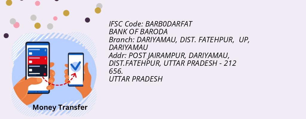 Find BANK OF BARODA IFSC Code DARIYAMAU - DARIYAMAU, DIST. FATEHPUR,  UP Branch
