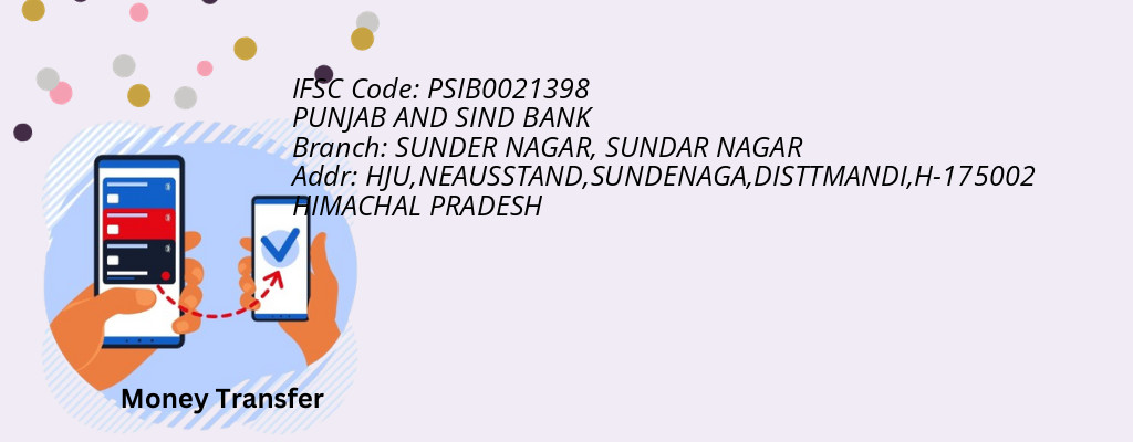 Find PUNJAB AND SIND BANK IFSC Code SUNDAR NAGAR - SUNDER NAGAR Branch Find PUNJAB AND SIND BANK IFSC Code SUNDAR NAGAR - SUNDER NAGAR Branch