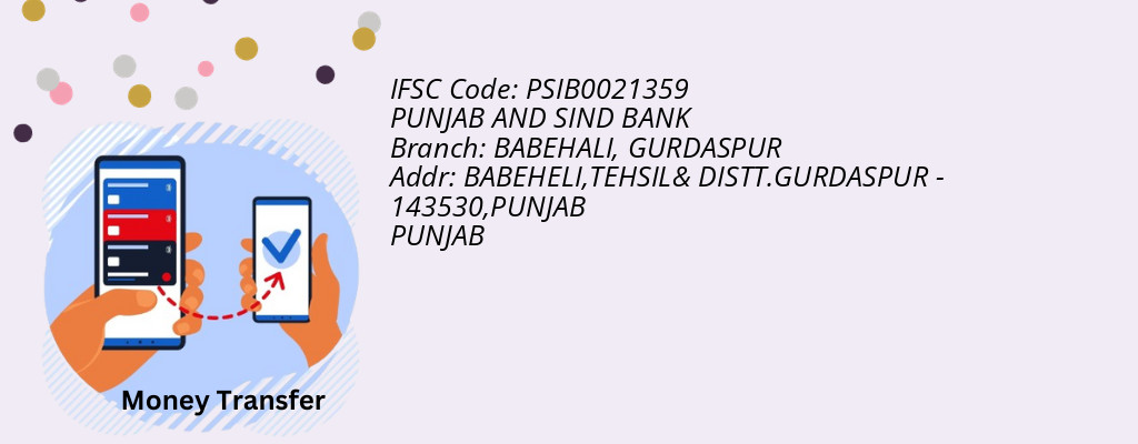 Find PUNJAB AND SIND BANK IFSC Code GURDASPUR - BABEHALI Branch