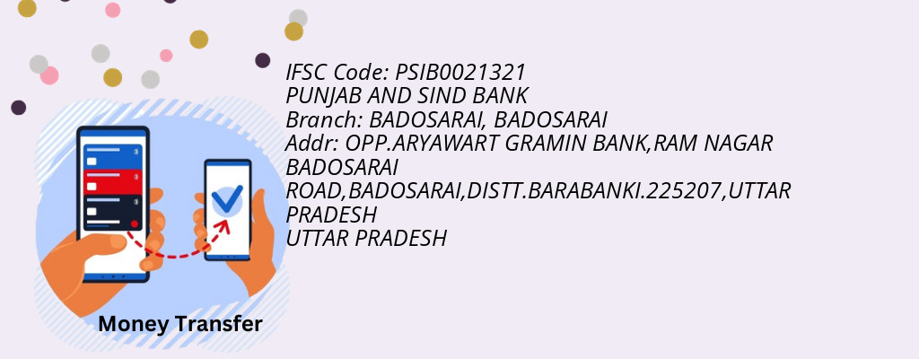 Find PUNJAB AND SIND BANK IFSC Code BADOSARAI - BADOSARAI Branch Find PUNJAB AND SIND BANK IFSC Code BADOSARAI - BADOSARAI Branch