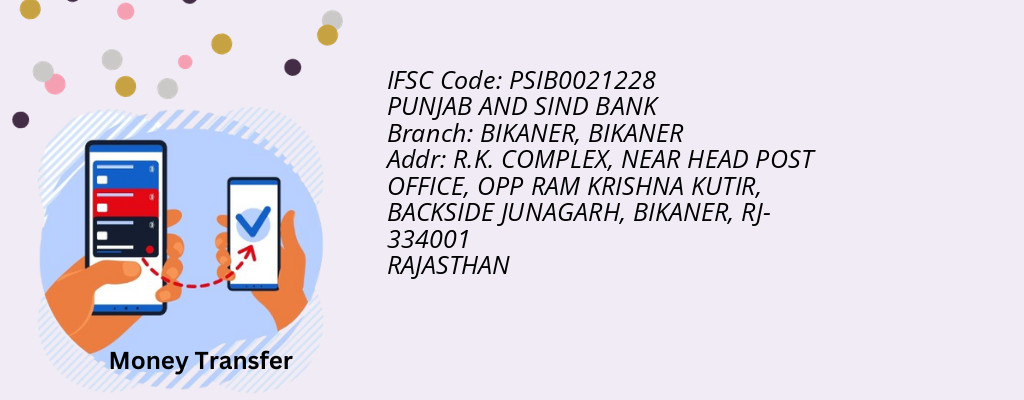 Find PUNJAB AND SIND BANK IFSC Code BIKANER - BIKANER Branch Find PUNJAB AND SIND BANK IFSC Code BIKANER - BIKANER Branch