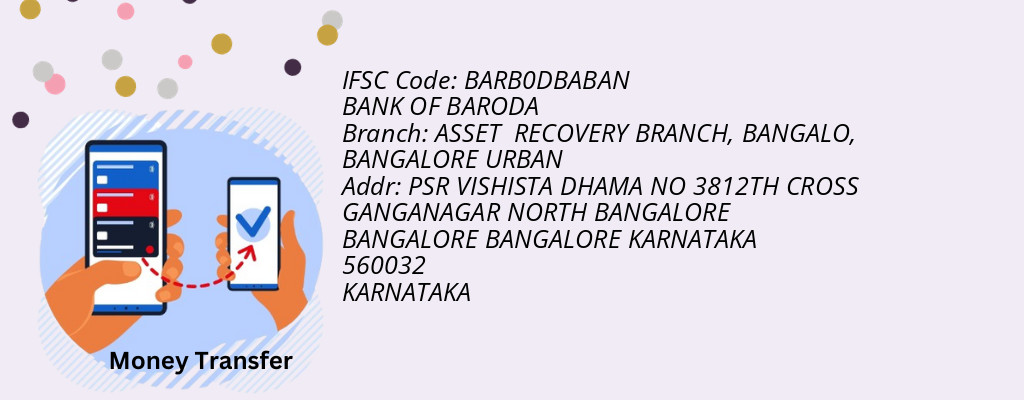Find BANK OF BARODA IFSC Code BANGALORE URBAN - ASSET  RECOVERY BRANCH, BANGALO Branch
