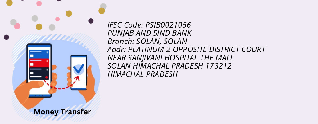 Find PUNJAB AND SIND BANK IFSC Code SOLAN - SOLAN Branch