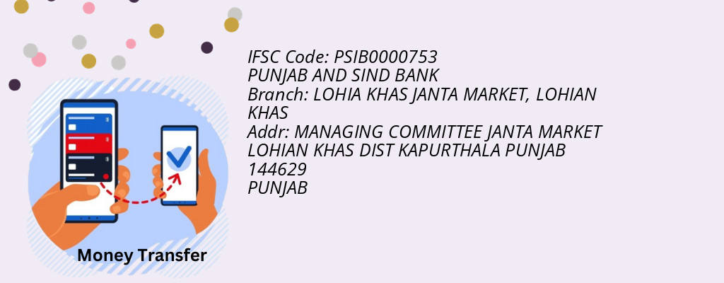Find PUNJAB AND SIND BANK IFSC Code LOHIAN KHAS - LOHIA KHAS JANTA MARKET Branch