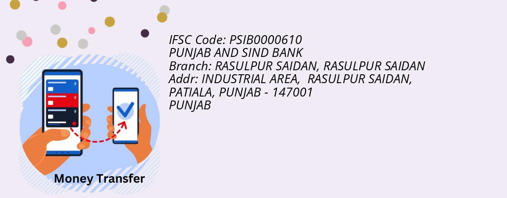 Find PUNJAB AND SIND BANK IFSC Code RASULPUR SAIDAN - RASULPUR SAIDAN Branch