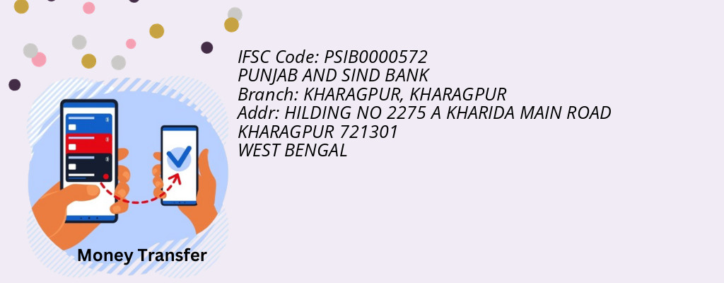 Find PUNJAB AND SIND BANK IFSC Code KHARAGPUR - KHARAGPUR Branch Find PUNJAB AND SIND BANK IFSC Code KHARAGPUR - KHARAGPUR Branch