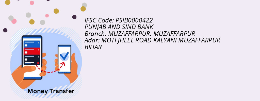 Find PUNJAB AND SIND BANK IFSC Code MUZAFFARPUR - MUZAFFARPUR Branch Find PUNJAB AND SIND BANK IFSC Code MUZAFFARPUR - MUZAFFARPUR Branch