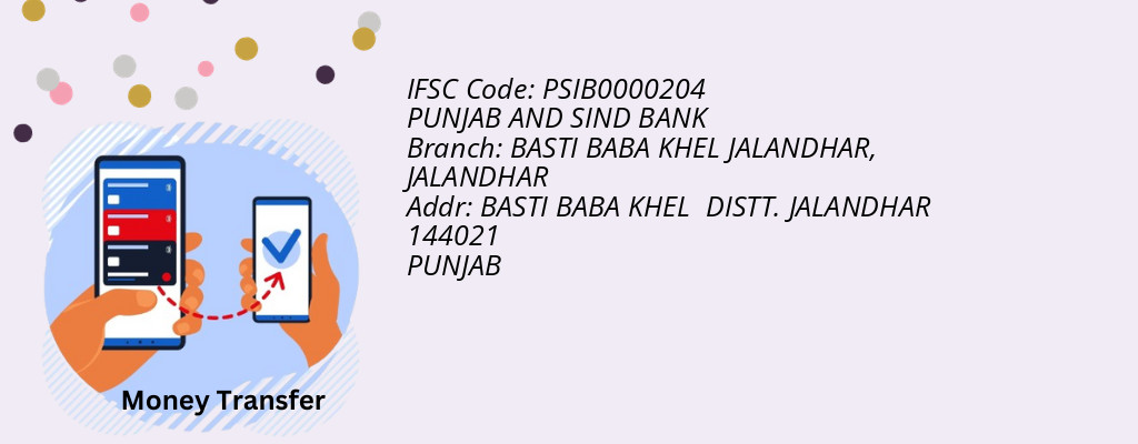 Find PUNJAB AND SIND BANK IFSC Code JALANDHAR - BASTI BABA KHEL JALANDHAR Branch