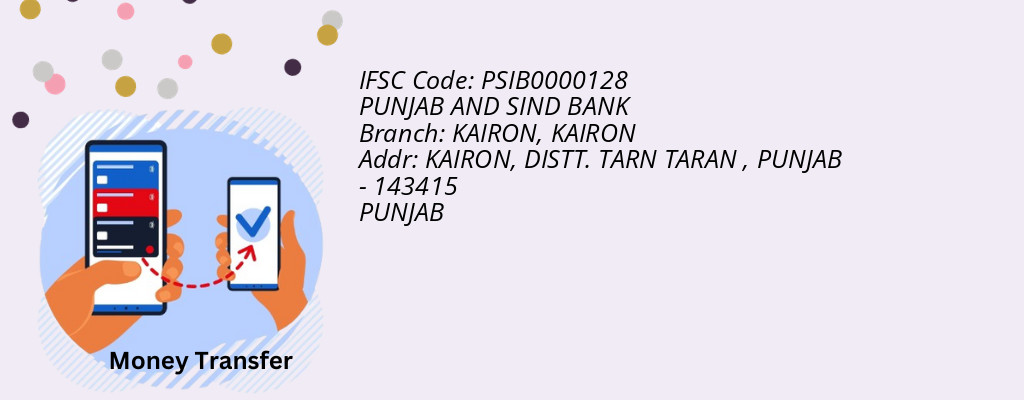 Find PUNJAB AND SIND BANK IFSC Code KAIRON - KAIRON Branch