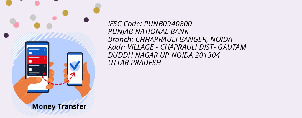 Find PUNJAB NATIONAL BANK IFSC Code NOIDA - CHHAPRAULI BANGER Branch Find PUNJAB NATIONAL BANK IFSC Code NOIDA - CHHAPRAULI BANGER Branch