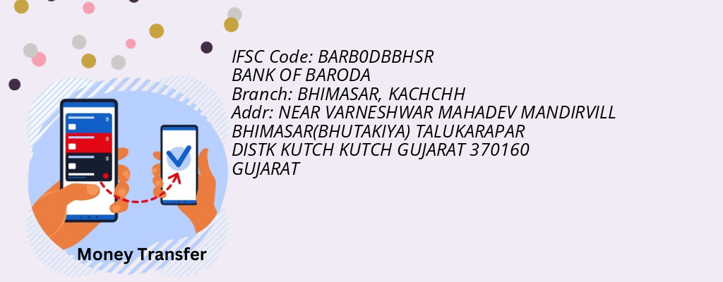 Find BANK OF BARODA IFSC Code KACHCHH - BHIMASAR Branch