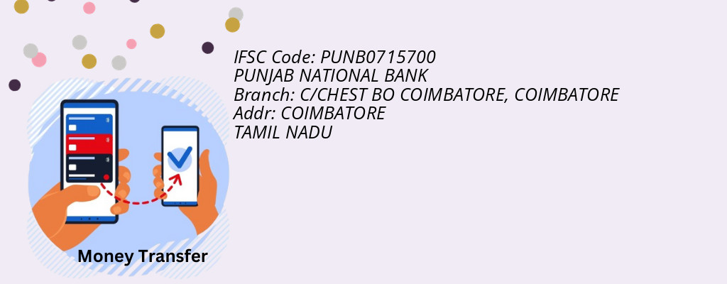 Find PUNJAB NATIONAL BANK IFSC Code COIMBATORE - C/CHEST BO COIMBATORE Branch