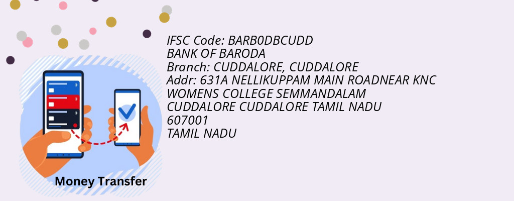 Find BANK OF BARODA IFSC Code CUDDALORE - CUDDALORE Branch Find BANK OF BARODA IFSC Code CUDDALORE - CUDDALORE Branch