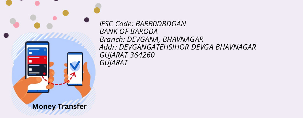 Find BANK OF BARODA IFSC Code BHAVNAGAR - DEVGANA Branch