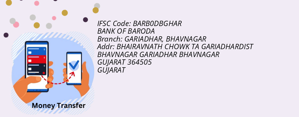 Find BANK OF BARODA IFSC Code BHAVNAGAR - GARIADHAR Branch