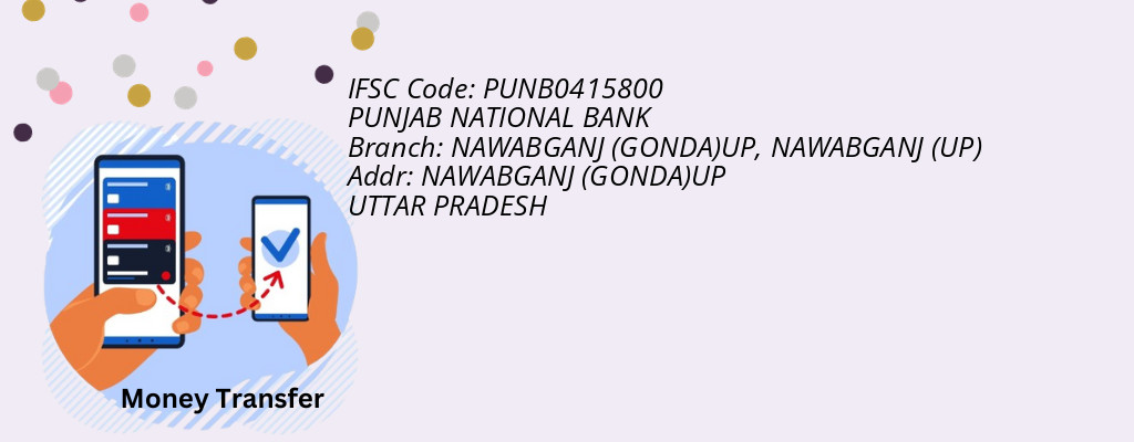 Find PUNJAB NATIONAL BANK IFSC Code NAWABGANJ (UP) - NAWABGANJ (GONDA)UP Branch Find PUNJAB NATIONAL BANK IFSC Code NAWABGANJ (UP) - NAWABGANJ (GONDA)UP Branch