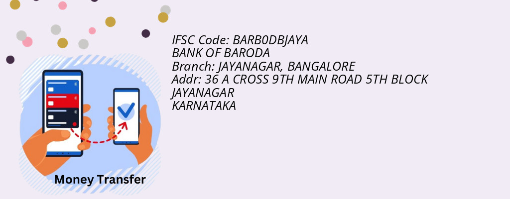 Find BANK OF BARODA IFSC Code BANGALORE - JAYANAGAR Branch