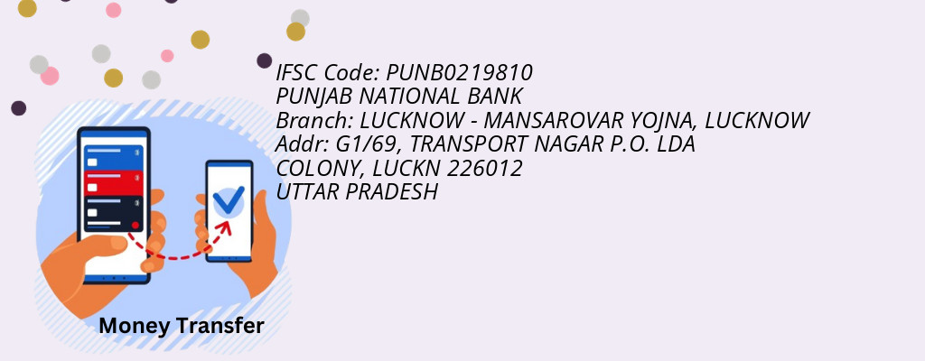 Find PUNJAB NATIONAL BANK IFSC Code LUCKNOW - LUCKNOW - MANSAROVAR YOJNA Branch Find PUNJAB NATIONAL BANK IFSC Code LUCKNOW - LUCKNOW - MANSAROVAR YOJNA Branch