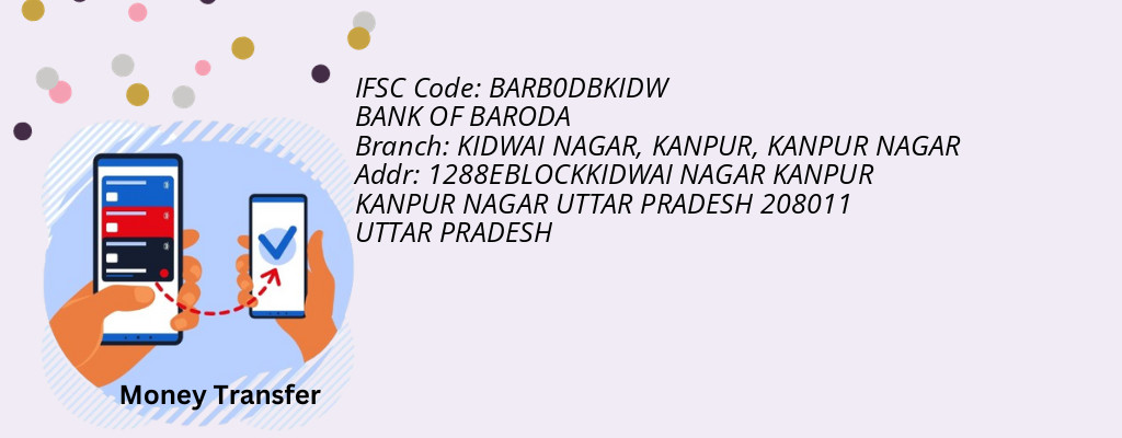 Find BANK OF BARODA IFSC Code KANPUR NAGAR - KIDWAI NAGAR, KANPUR Branch