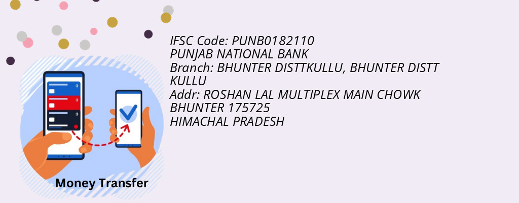 Find PUNJAB NATIONAL BANK IFSC Code BHUNTER DISTT KULLU - BHUNTER DISTTKULLU Branch Find PUNJAB NATIONAL BANK IFSC Code BHUNTER DISTT KULLU - BHUNTER DISTTKULLU Branch