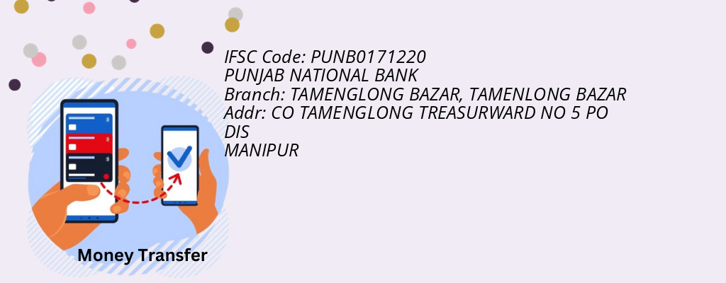 Find PUNJAB NATIONAL BANK IFSC Code TAMENLONG BAZAR - TAMENGLONG BAZAR Branch Find PUNJAB NATIONAL BANK IFSC Code TAMENLONG BAZAR - TAMENGLONG BAZAR Branch