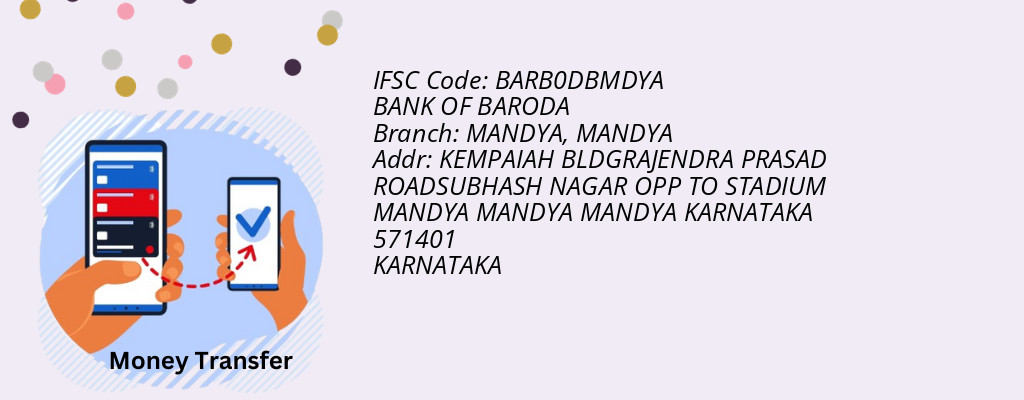 Find BANK OF BARODA IFSC Code MANDYA - MANDYA Branch