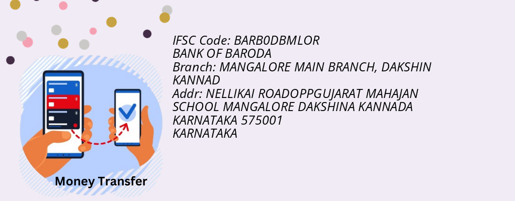Find BANK OF BARODA IFSC Code DAKSHIN KANNAD - MANGALORE MAIN BRANCH Branch