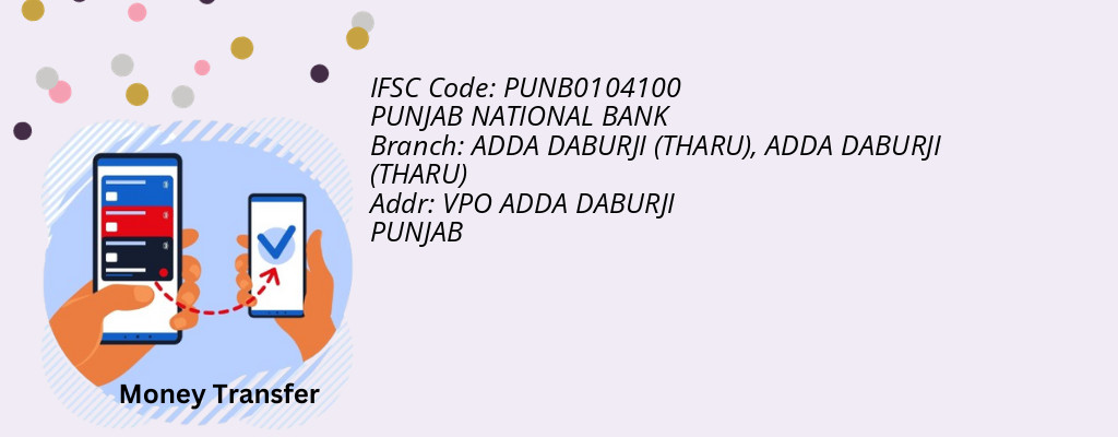 Find PUNJAB NATIONAL BANK IFSC Code ADDA DABURJI (THARU) - ADDA DABURJI (THARU) Branch Find PUNJAB NATIONAL BANK IFSC Code ADDA DABURJI (THARU) - ADDA DABURJI (THARU) Branch