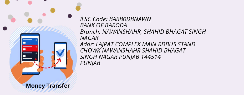 Find BANK OF BARODA IFSC Code SHAHID BHAGAT SINGH NAGAR - NAWANSHAHR Branch