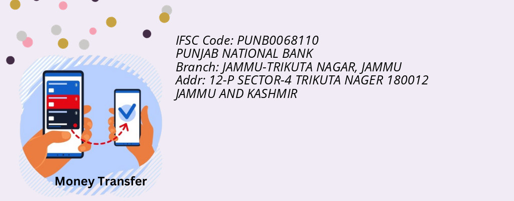 Find PUNJAB NATIONAL BANK IFSC Code JAMMU - JAMMU-TRIKUTA NAGAR Branch