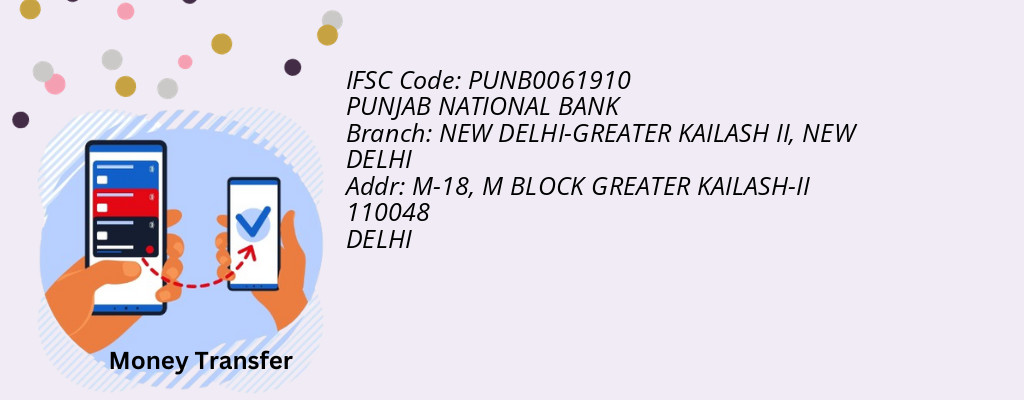 Find PUNJAB NATIONAL BANK IFSC Code NEW DELHI - NEW DELHI-GREATER KAILASH II Branch Find PUNJAB NATIONAL BANK IFSC Code NEW DELHI - NEW DELHI-GREATER KAILASH II Branch
