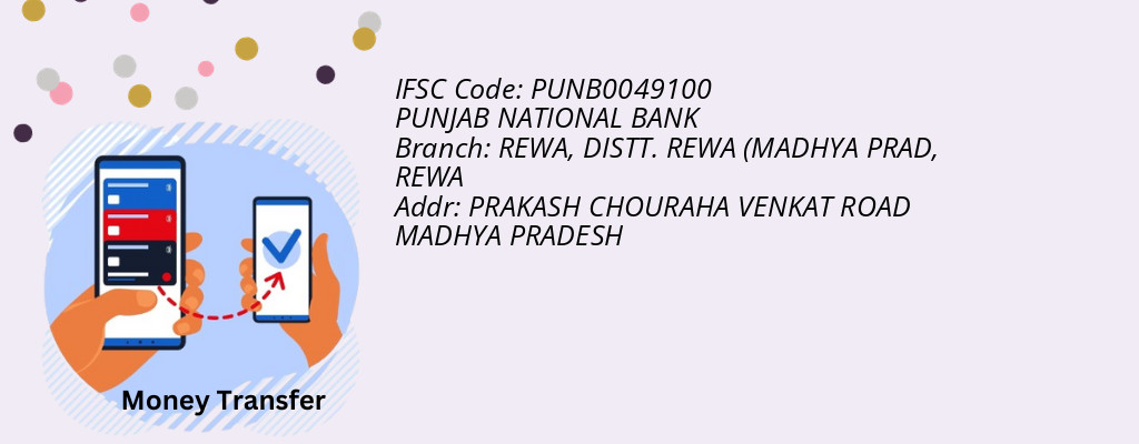 Find PUNJAB NATIONAL BANK IFSC Code REWA - REWA, DISTT. REWA (MADHYA PRAD Branch Find PUNJAB NATIONAL BANK IFSC Code REWA - REWA, DISTT. REWA (MADHYA PRAD Branch