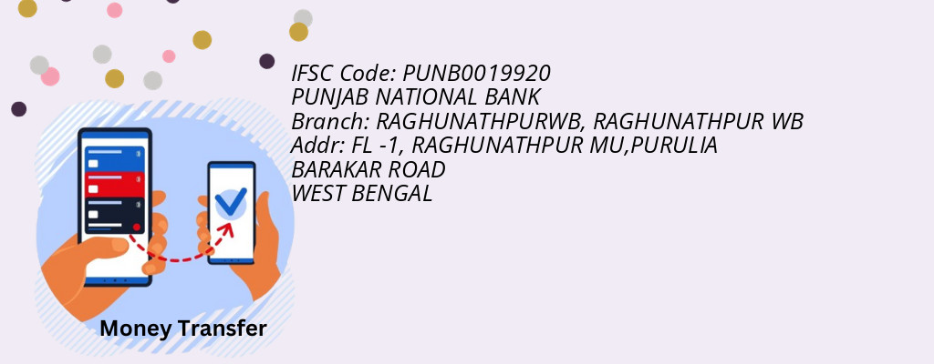 Find PUNJAB NATIONAL BANK IFSC Code RAGHUNATHPUR WB - RAGHUNATHPURWB Branch Find PUNJAB NATIONAL BANK IFSC Code RAGHUNATHPUR WB - RAGHUNATHPURWB Branch