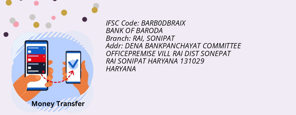 Find BANK OF BARODA IFSC Code SONIPAT - RAI Branch