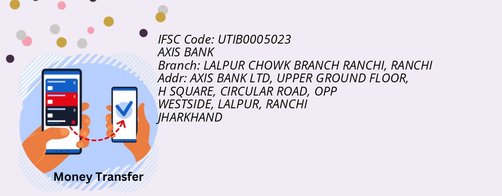 Find AXIS BANK IFSC Code RANCHI - LALPUR CHOWK BRANCH RANCHI Branch