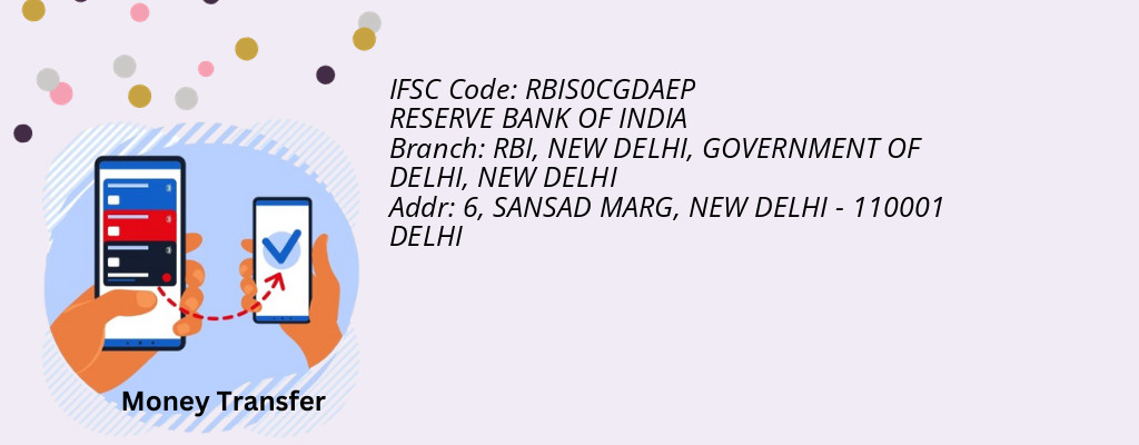 Find RESERVE BANK OF INDIA IFSC Code NEW DELHI - RBI, NEW DELHI, GOVERNMENT OF DELHI Branch